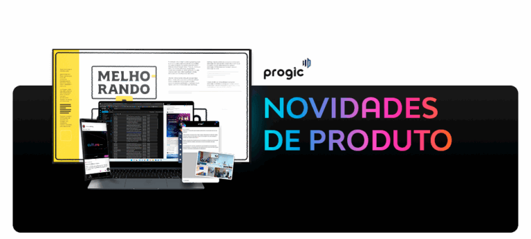 Novidades de Produto - Progic
