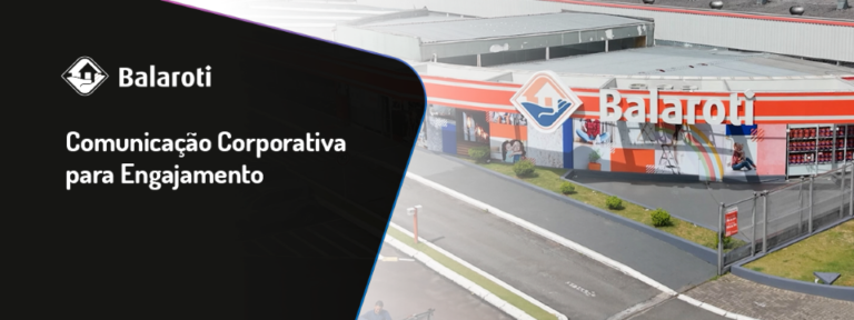 Balaroti – Comunicação Corporativa para Engajamento