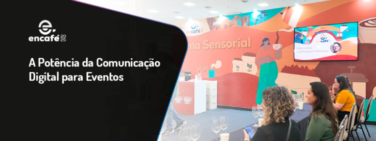 Encafé - A Potência da Comunicação Digital para Eventos